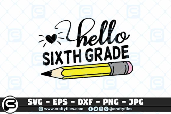 207-8 Back to School Hello 6th Grade