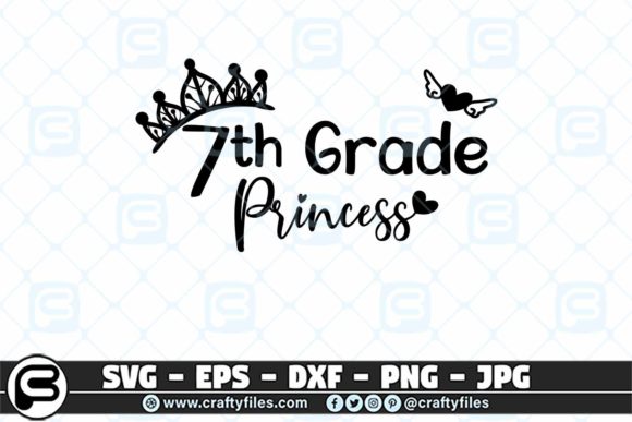 Back to School 7th Grade Princess SVG for Memorable First Day Projects