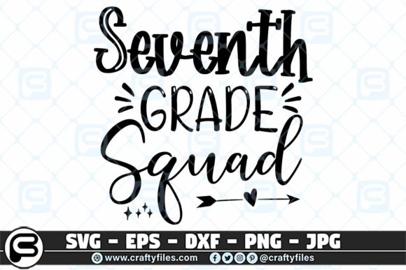 Back to School 7th Grade Squad: Practical SVG Designs for Your Cutting Projects