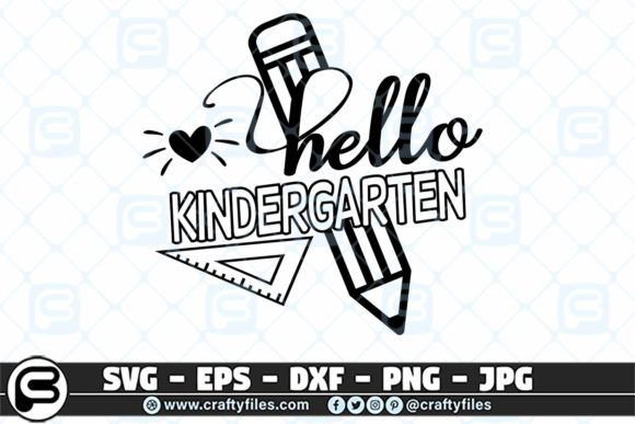 Back to School Hello Kindergarten: Getting the Best Results with Your SVG Cutting Files