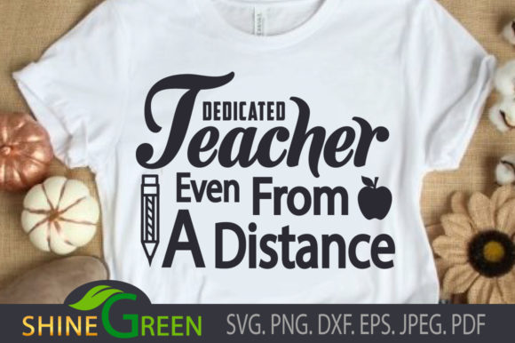 Dedicated Teacher Back to School SVG Designs